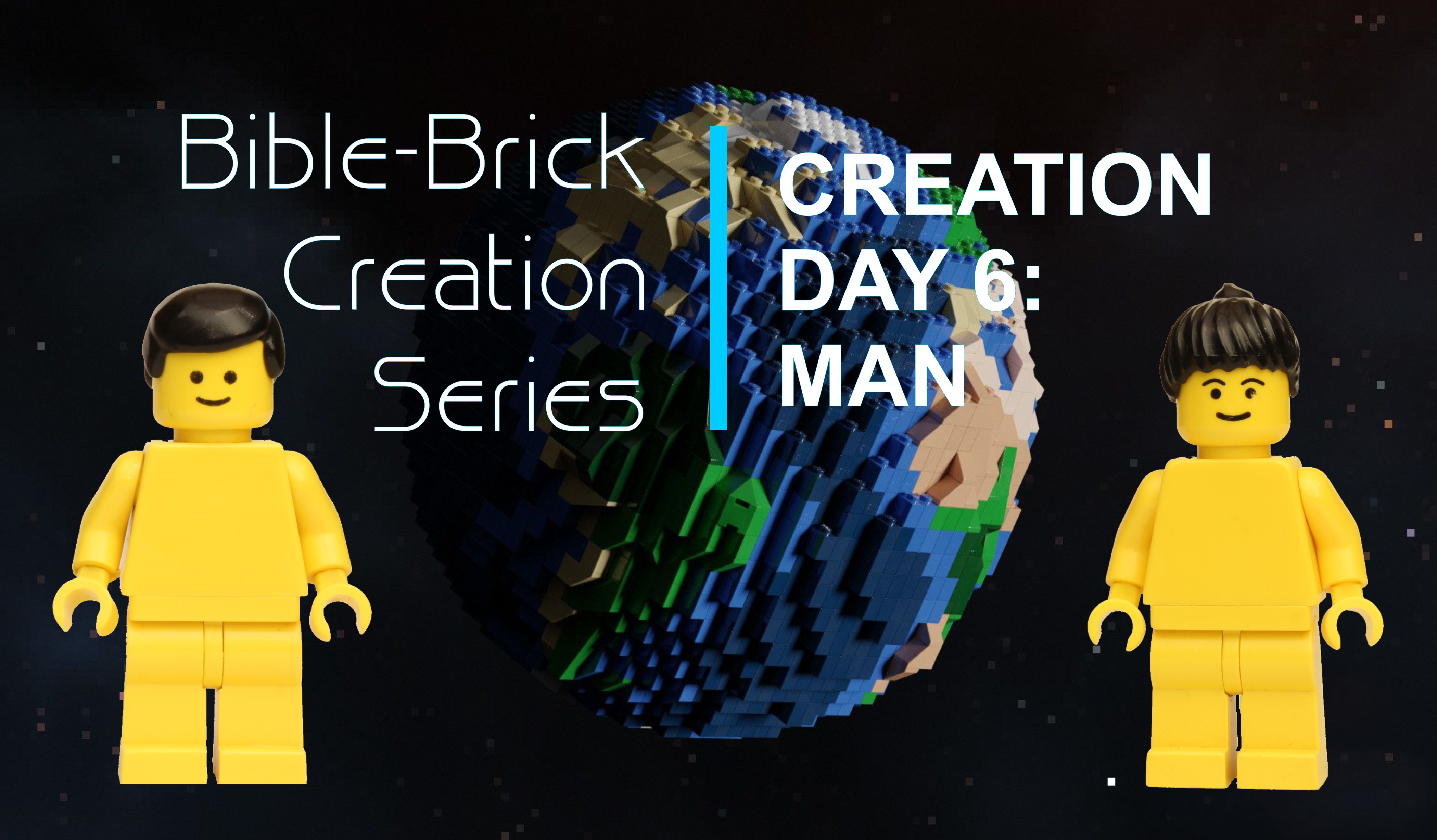 Creation #26 Day 6 Man