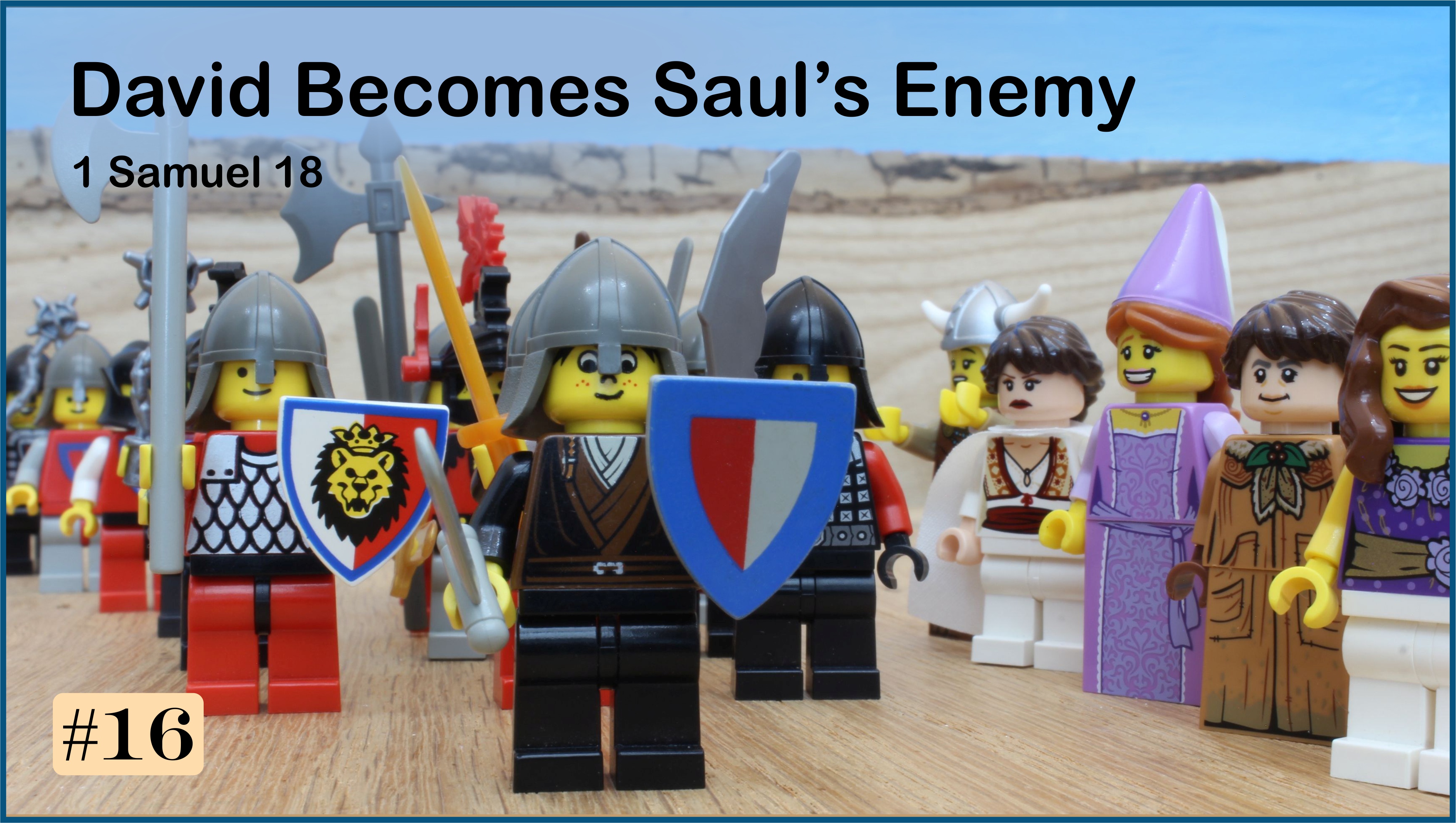 David Becomes Saul's Enemy