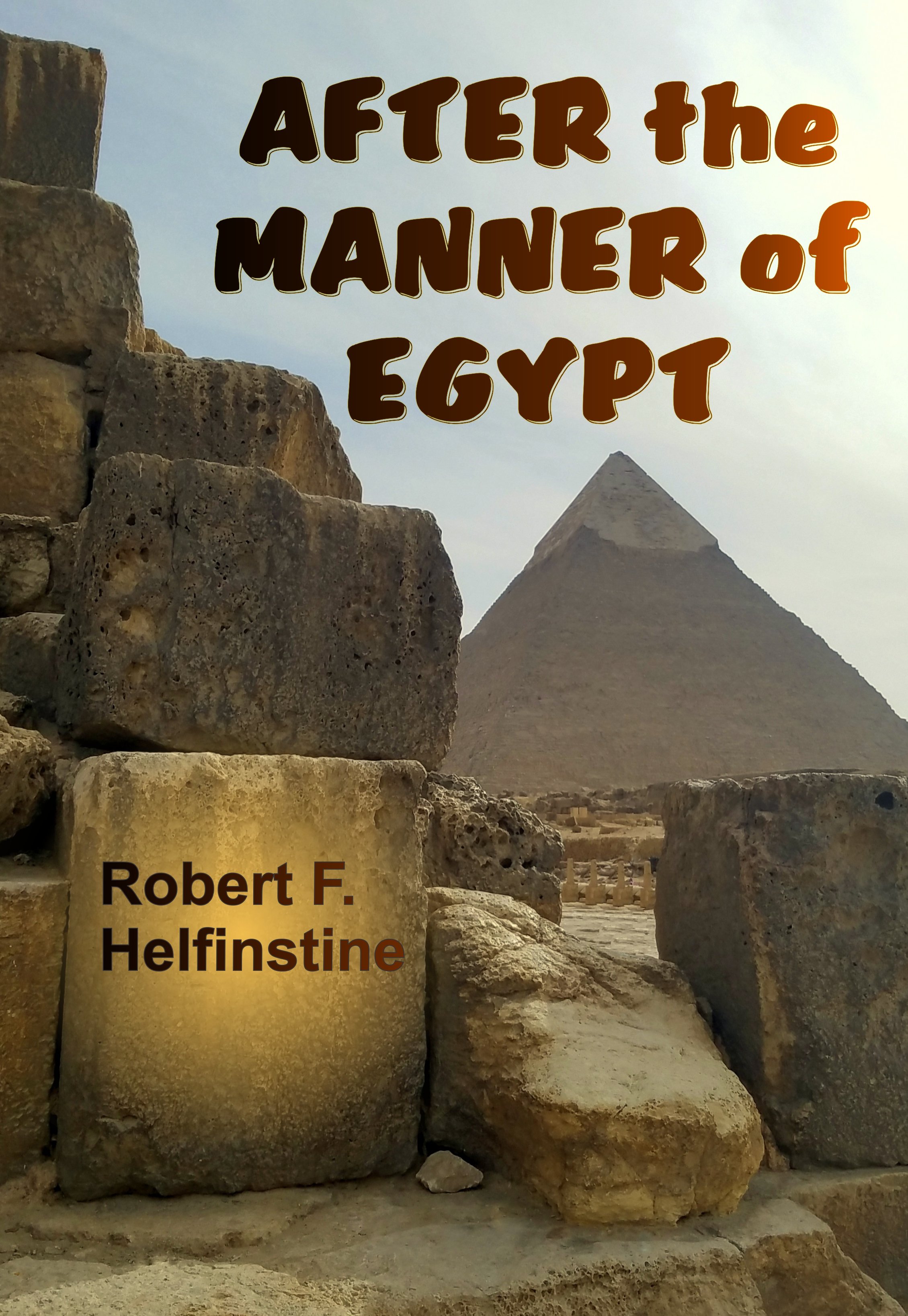 After the Manner of Egypt